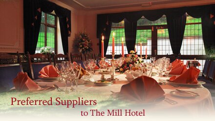 Preferred Suppliers to The Mill Hotel